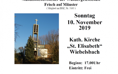 Konzert am 10.11.19 ab 17.00 Uhr in der Kath. Kirche Wiebelsbach